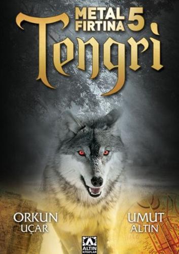 Metal Fırtına 5 - Tengri