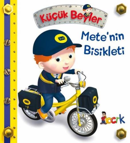 Mete’nin Bisikleti - Küçük Beyler