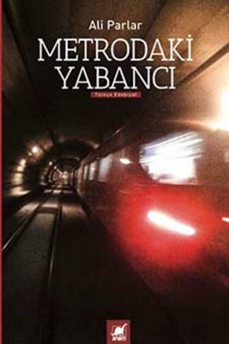 Metrodaki Yabancı