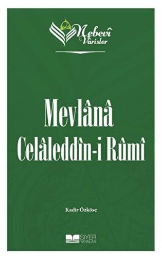 Mevlana Celaleddin-i Rumi - Nebevi Varisler 60