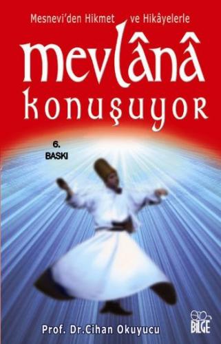 Mevlana Konuşuyor