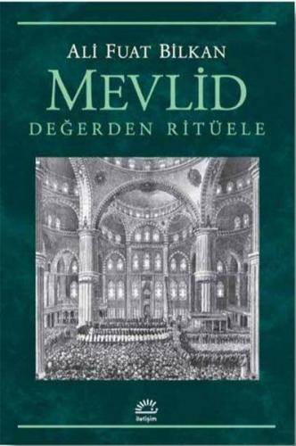 Mevlid - Değerden Ritüele