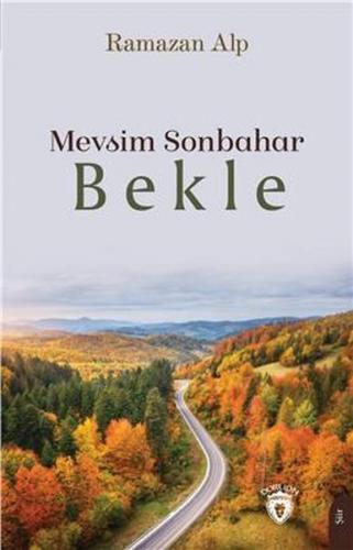 Mevsim Sonbahar-Bekle