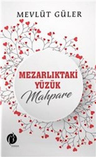 Mezarlıktaki Yüzük Mahpare