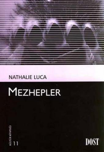 Mezhepler (Kültür Kitaplığı 11)