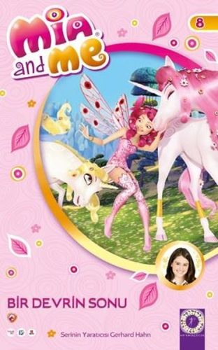 Mia and Me 8 - Bir Devrin Sonu