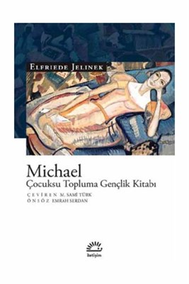 Michael - Çocuksu Topluma Gençlik Kitabı