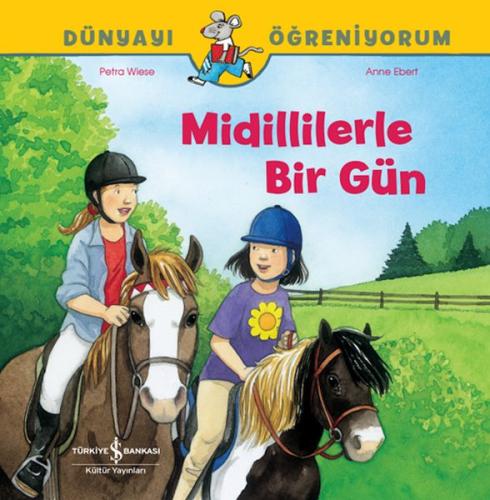 Midillilerle Bir Gün Dünyayı Öğreniyorum