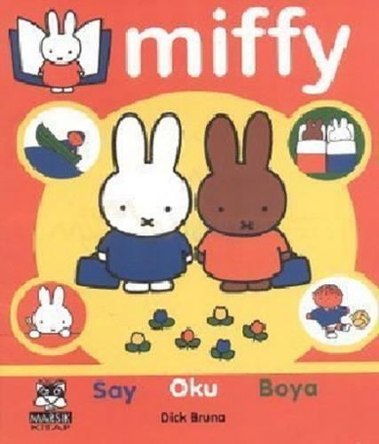 Miffy / Mektup Arkadaşları (Say-Oku-Boya)