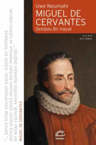 Miguel de Cervavtes Delidolu Bir Hayat