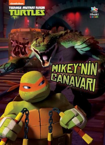 Mikey’nin Canavarı - Genç Mutant Ninja Kaplumbağalar