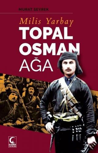 Milis Yarbay Topal Osman Ağa