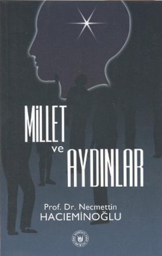 Millet ve Aydınlar