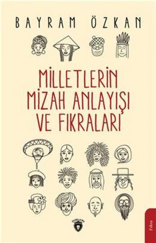 Milletlerin Mizah Anlayışı Ve Fıkraları