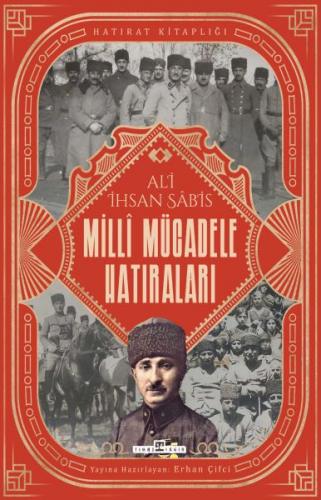 Milli Mücadele Hatıraları