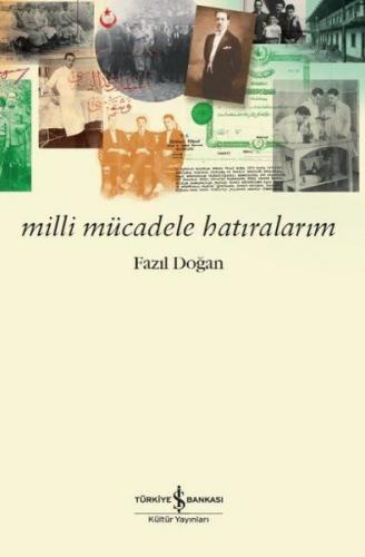 Milli Mücadele Hatıralarım