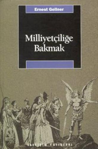 Milliyetçiliğe Bakmak