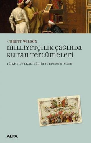 Milliyetçilik Çağında Ku'ran Tercümeleri