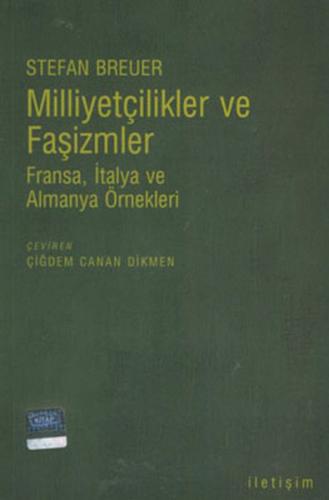 Milliyetçilikler ve Faşizmler Fransa, İtalya ve Almanya Örnekleri