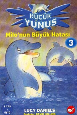 Milo’nun Büyük Hatası 3 - Küçük Yunus