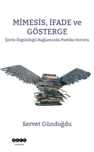 Mimesis, İfade ve Gösterge