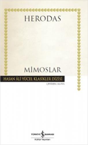 Mimoslar - Hasan Ali Yücel Klasikleri (Ciltli)