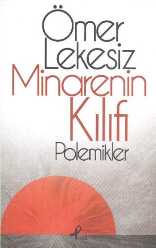 Minarenin Kılıfı