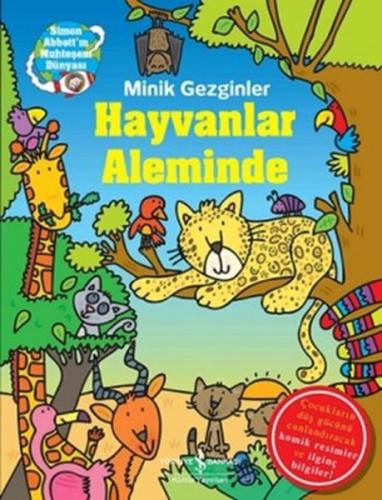 Minik Gezginler / Hayvanlar Aleminde