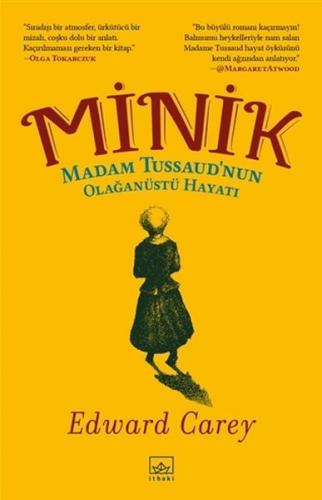 Minik - Madam Tussaud’nun Olağanüstü Hayatı