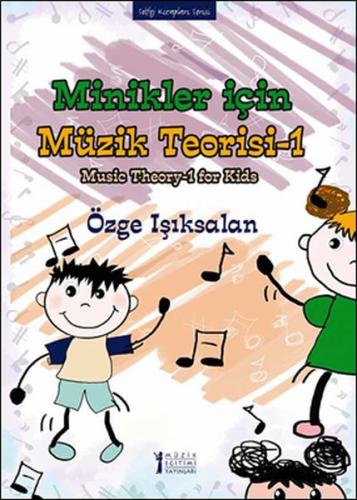 Minikler İçin Müzik Teorisi 1