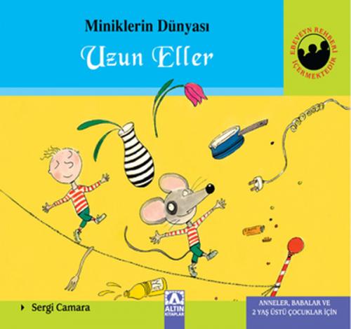 Miniklerin Dünyası Uzun Eller (Ciltli)