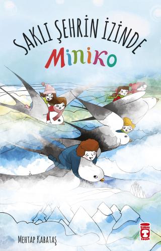 Miniko 2 - Saklı Şehrin İzinde