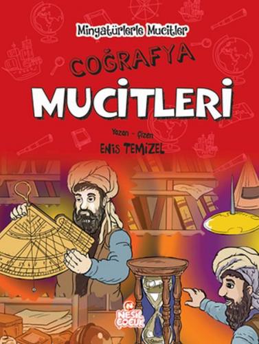 Minyatürlerle Mucitler - Coğrafya Mucitleri (Ciltli)