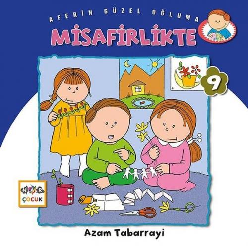 Misafirlikte - Aferin Güzel Oğluma