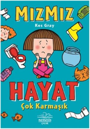 Mızmız - Hayat Çok Karmaşık