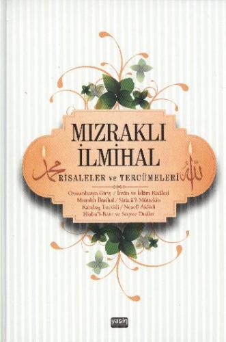 Mızraklı İlmihal Risaleler ve Tercümeleri (Renkli Baskı)(ciltli)