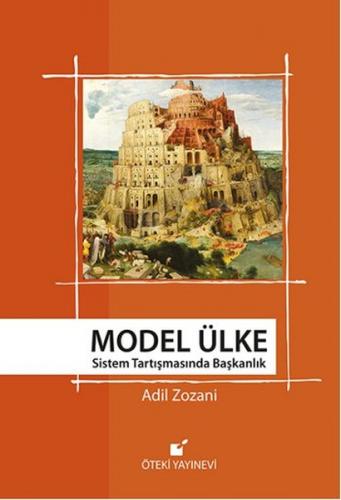 Model Ülke Sistem Tartışmasında Başkanlık