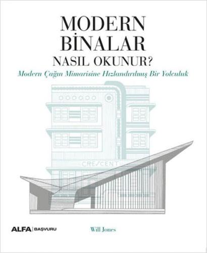 Modern Binalar Nasıl Okunur?