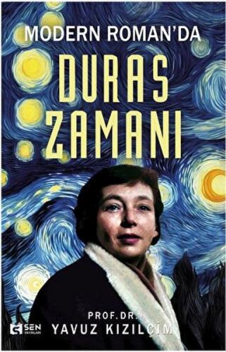 Modern Romanda Duras Zamanı