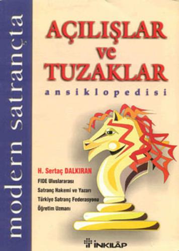 Modern Satrançta Açılışlar ve Tuzaklar Ansiklopedisi