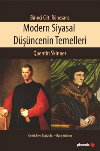 Modern Siyasal Düşüncenin Temelleri - Birinci Cilt - Rönesans