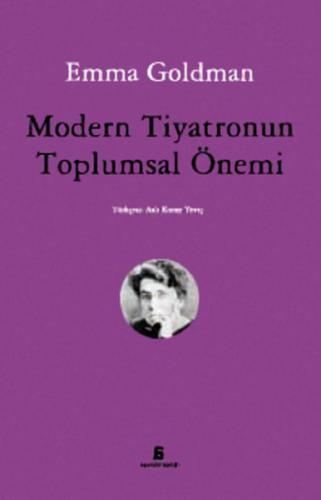 Modern Tiyatronun Toplumsal Önemi