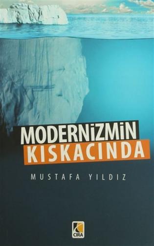 Modernizmin Kıskacında