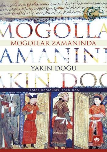 Moğollar Zamanında Yakın Doğu