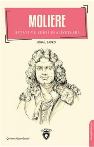 Moliere Hayatı Ve Edebi Faaliyetleri