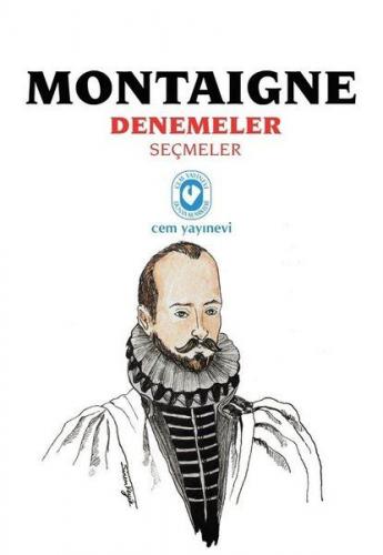 Montaigne Denemeler Seçmeler