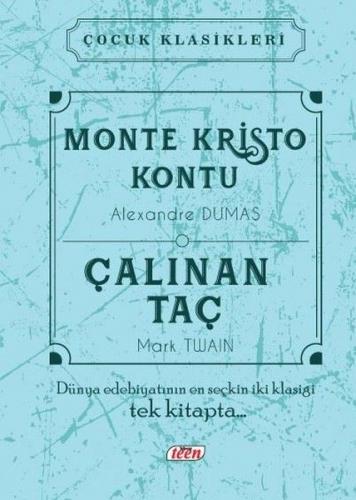 Monte Kristo Kontu - Çalınan Taç (Ciltli)