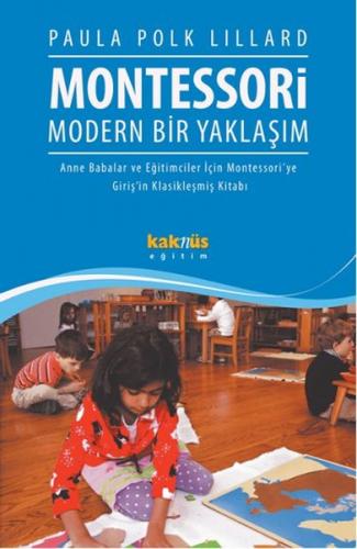 Montessori Modern Bir Yaklaşım