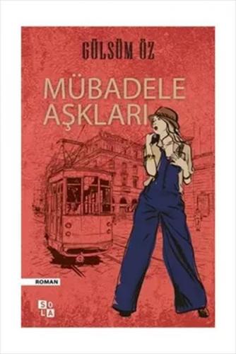 Mübadele Aşkları