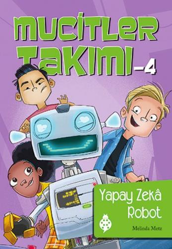 Mucitler Takımı 4 - Yapay Zeka Robot